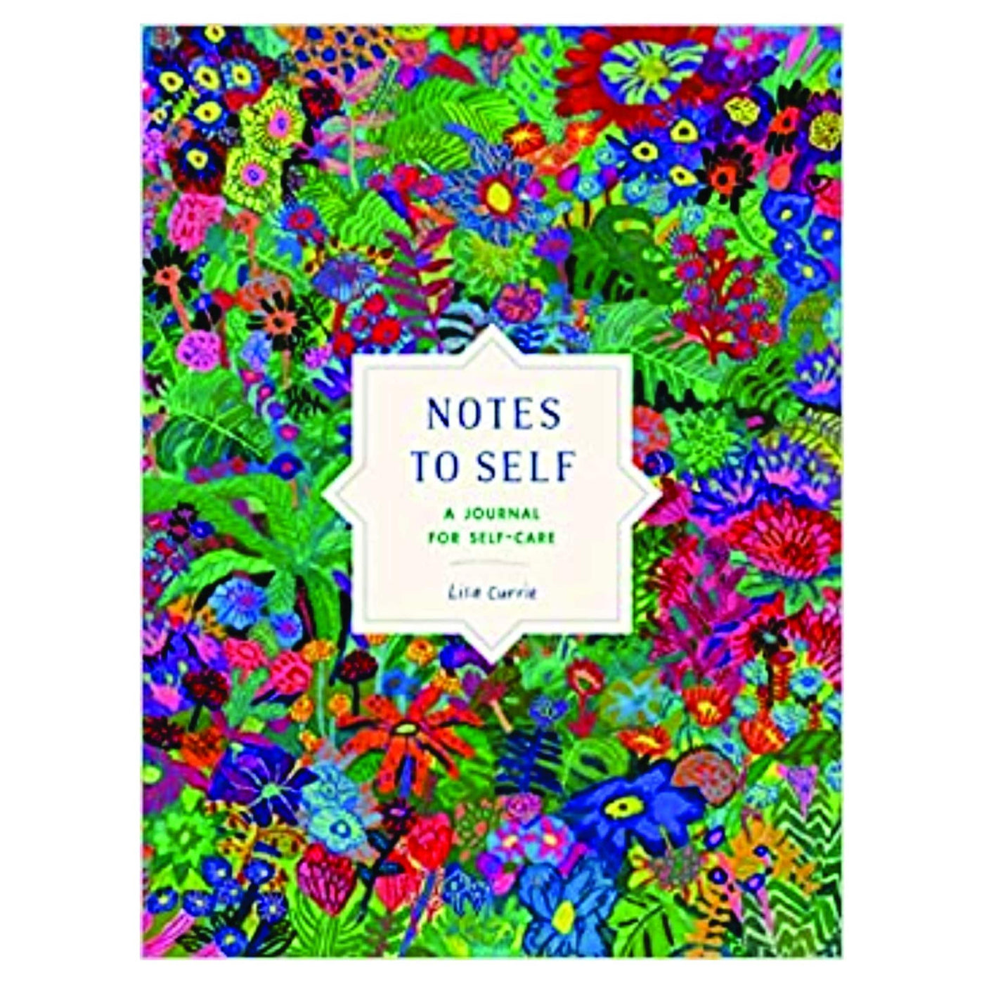 Notes to Self: A Journal for Self-Care
