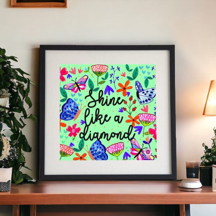 Wall Art Shine Like a Diamond