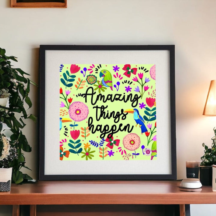 Wall Art Amazing Things Happen