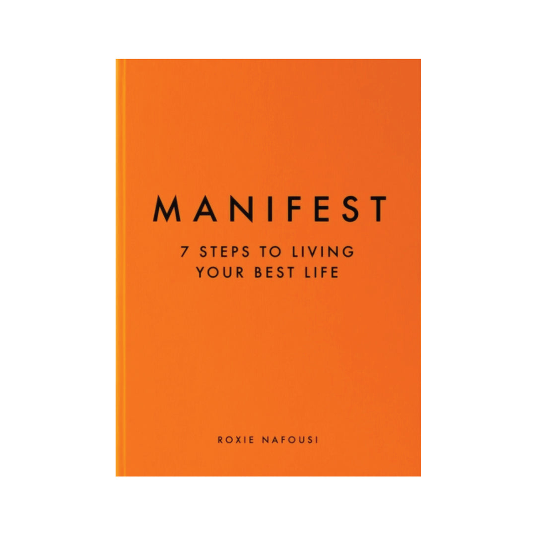Book titled 'Manifest: 7 Steps to Living Your Best Life' by Roxie Nafousi with an orange cover on a white background
