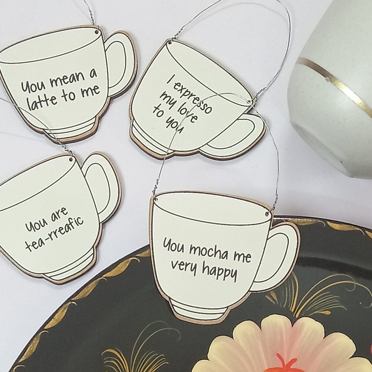 Gifts of Love You're My Cup of Tea - Wall Quote