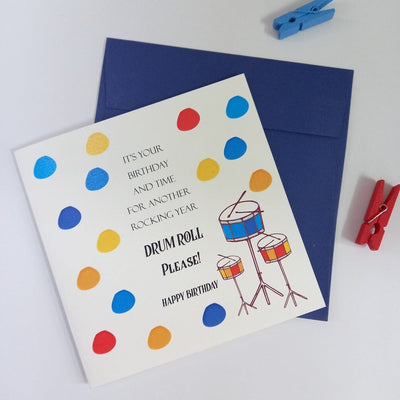 Drum Roll Please | Birthday Greeting Card