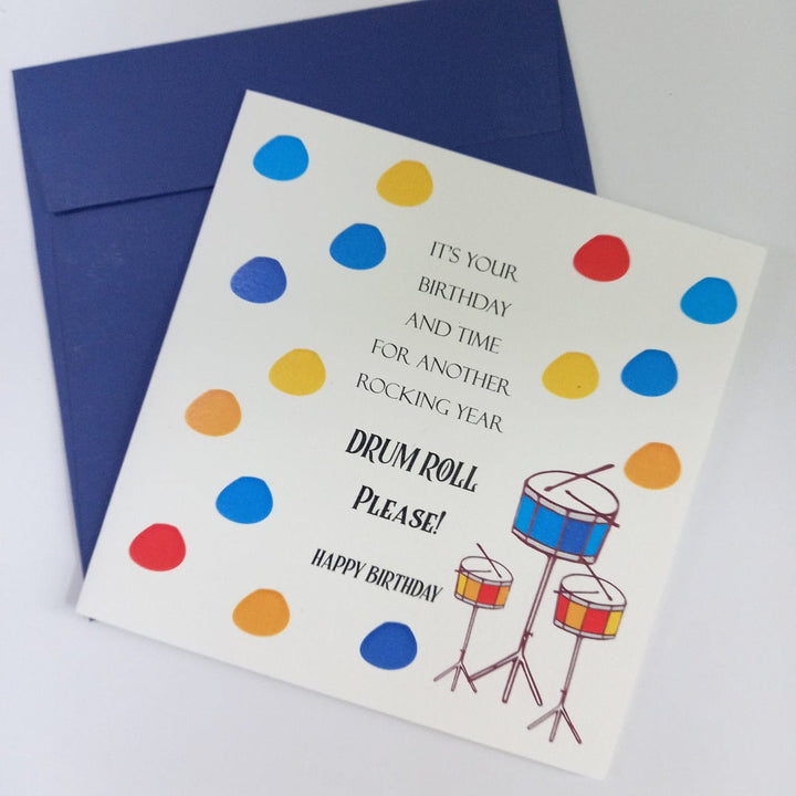 Drum Roll Please | Birthday Greeting Card