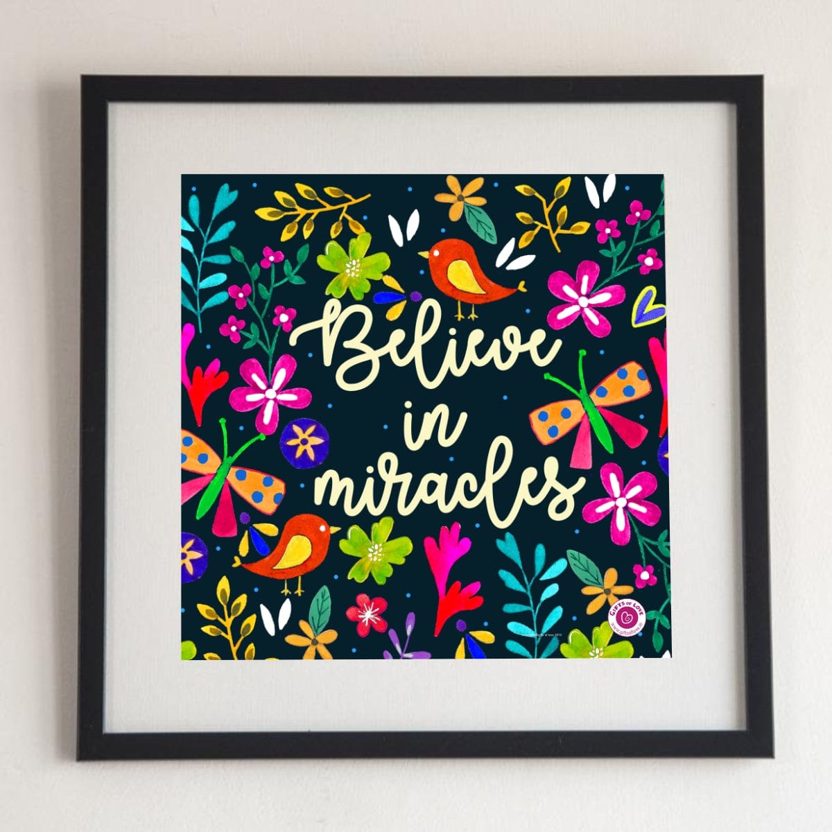 Gifts of Love Wall Art Believe in Miracles