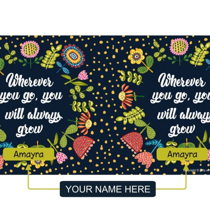 Gifts of Love Personalised Coffee Mug Wherever You Go You Will Always Grow