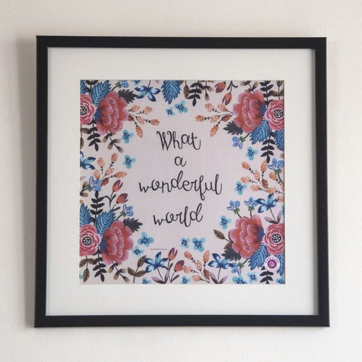 Gifts of Love Wall Art Rosetta What a wonderful world
