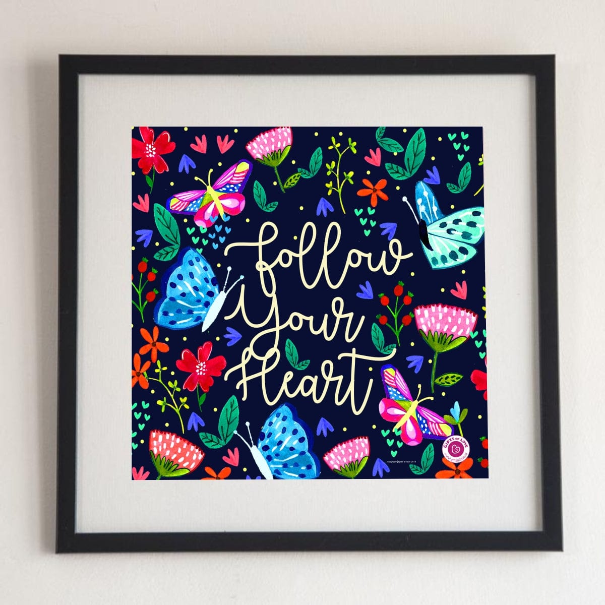 Gifts of Love Wall Art Follow Your Heart