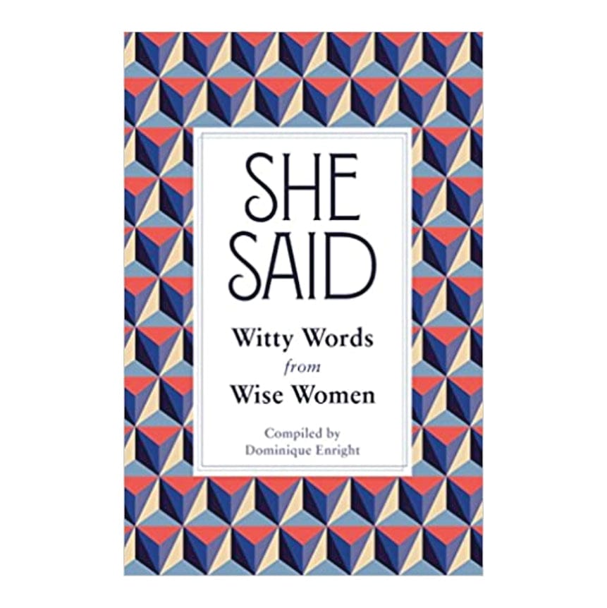 Gifts of Love | She Said - Witty Words from Wise Women