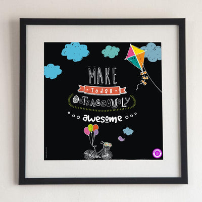 Gifts of Love Wall Art Chalk Make Today Outrageously Awesome
