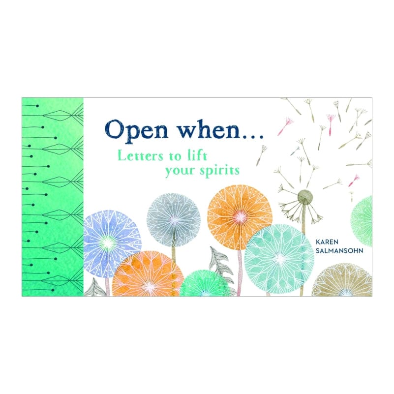 Open When: Letters to Lift your Spirits