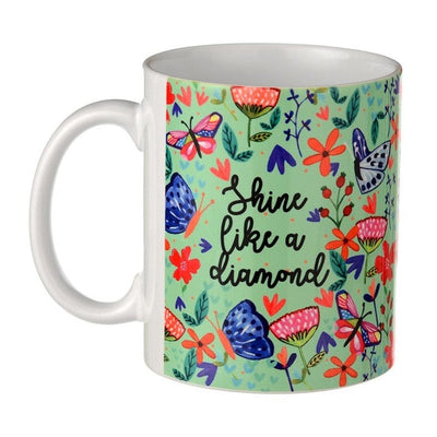 Shine Like a Diamond -  Rosetta Coffee Mug
