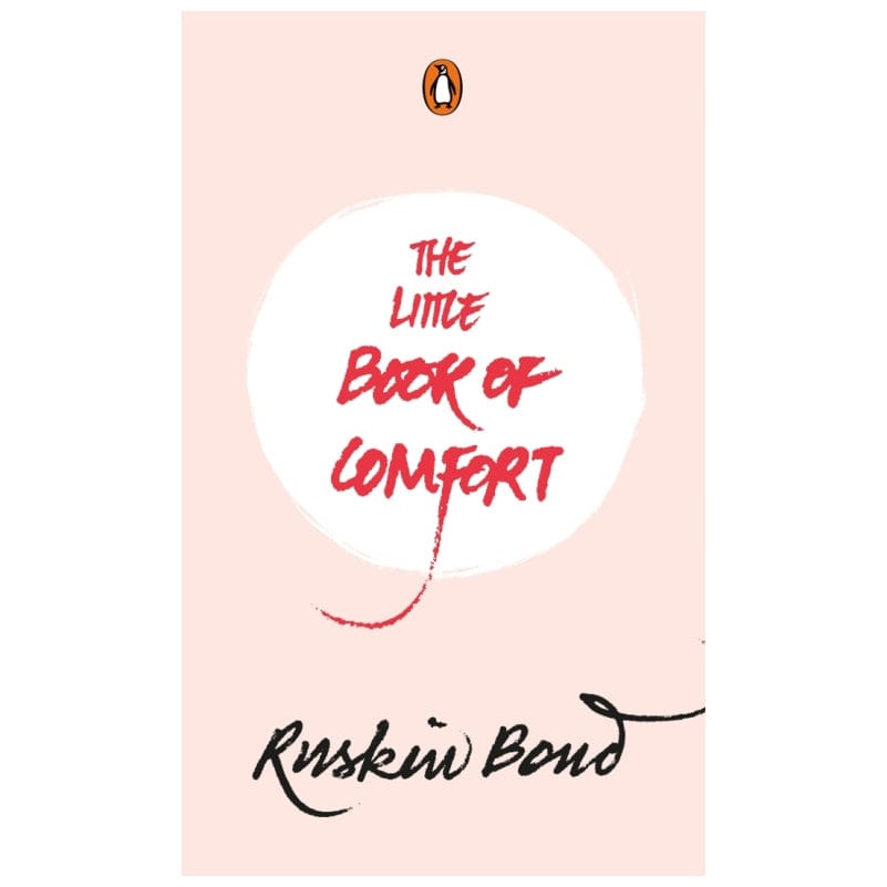 Little Book of Comfort by Ruskin Bond