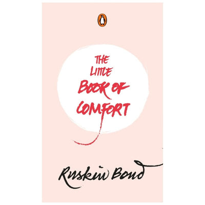 Little Book of Comfort by Ruskin Bond